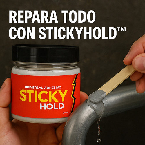 StickyHold™ – Pegamento Universal Ultraresistente
